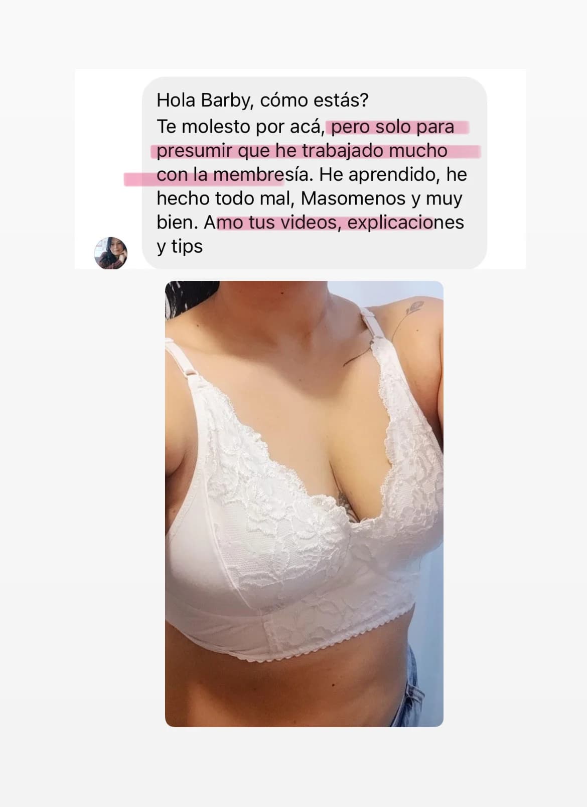 Mensaje de alumna destacando el aprendizaje con videos de la membresía y bralette terminada